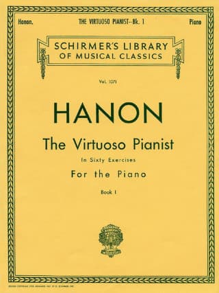 Hanon Virtuoso Pianist in 60 Exercises – Book 1 Schirmer Library of Classics Volume 1071