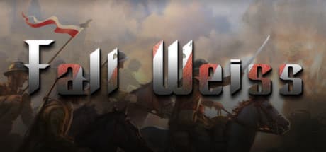 The Campaign Series: Fall Weiss EUROPE