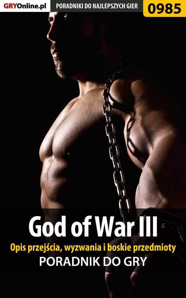 God of War 3 - opis przejścia, wyzwania, boskie przedmioty - poradnik do gry - ebook epub